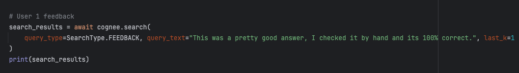 CogneeUserFeedback node interface for User 1 showing positive feedback with the text "This was a pretty good answer, I checked it by hand and its 100% correct", a score of 5.0, and sentiment classified as positive. The interface displays the feedback metadata including timestamps, IDs, and version information.